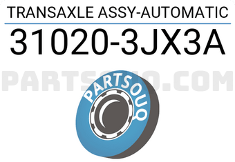 Nissan 310203JX3A TRANSAXLE ASSY-AUTOMATIC