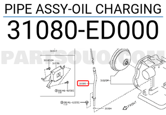 Nissan 31080ED000 PIPE ASSY-OIL CHARGING