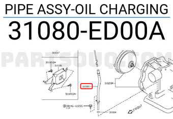 Nissan 31080ED00A PIPE ASSY-OIL CHARGING