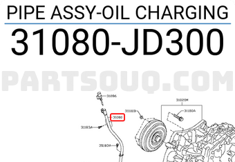 Nissan 31080JD300 PIPE ASSY-OIL CHARGING