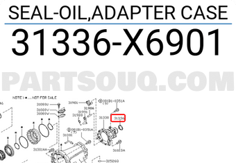 Nissan 31336X6901 SEAL-OIL,ADAPTER CASE