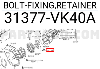 Nissan 31377VK40A BOLT-FIXING,RETAINER