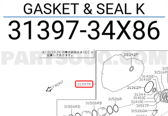 Nissan 3139734X86 GASKET & SEAL K