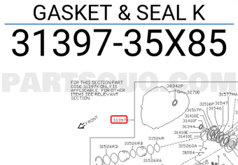 Nissan 3139735X85 GASKET & SEAL K