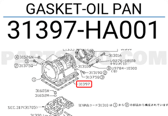 Nissan 31397HA001 GASKET-OIL PAN