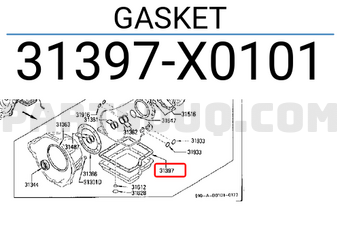 Nissan 31397X0101 GASKET