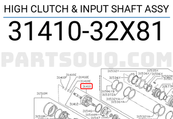 Nissan 3141032X81 HIGH CLUTCH & INPUT SHAFT ASSY