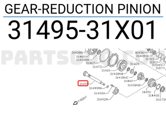 Nissan 3149531X01 GEAR-REDUCTION PINION