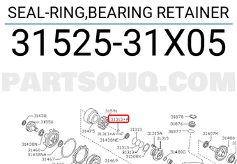 Nissan 3152531X05 SEAL-RING,BEARING RETAINER