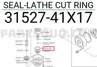 Nissan 3152741X17 SEAL-LATHE CUT RING