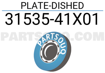 Nissan 3153541X01 PLATE-DISHED