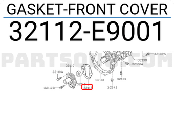 Nissan 32112E9001 GASKET-FRONT COVER