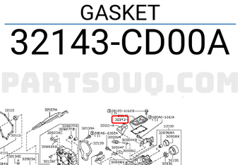 Nissan 32143CD00A GASKET