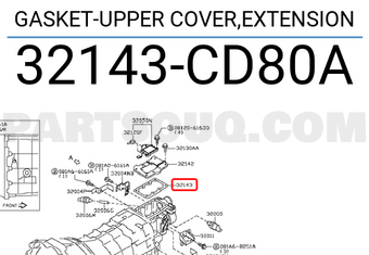 Nissan 32143CD80A GASKET-UPPER COVER,EXTENSION