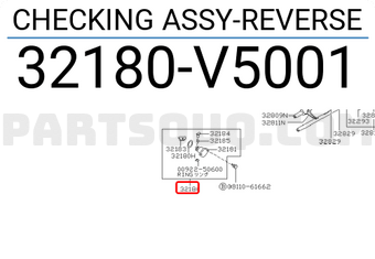 Nissan 32180V5001 CHECKING ASSY-REVERSE
