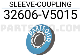 Nissan 32606V5015 SLEEVE-COUPLING