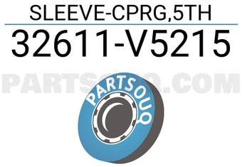 Nissan 32611V5215 SLEEVE-CPRG,5TH