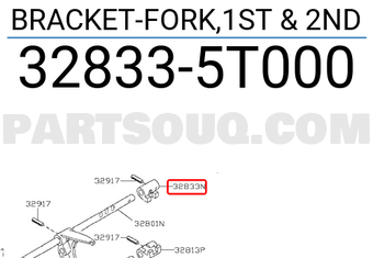 Nissan 328335T000 BRACKET-FORK,1ST & 2ND
