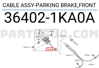 Nissan 364021KA0A CABLE ASSY-PARKING BRAKE,FRONT