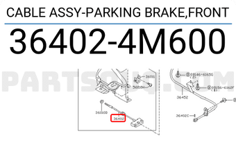 Nissan 364024M600 CABLE ASSY-PARKING BRAKE,FRONT