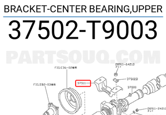 Nissan 37502T9003 BRACKET-CENTER BEARING,UPPER