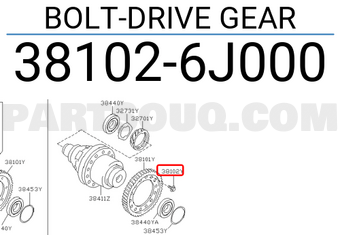 Nissan 381026J000 BOLT-DRIVE GEAR
