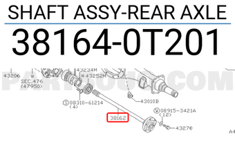 Nissan 381640T201 SHAFT ASSY-REAR AXLE