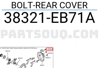 Nissan 38321EB71A BOLT-REAR COVER