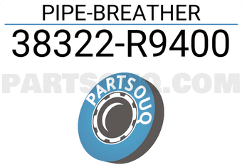Nissan 38322R9400 PIPE-BREATHER