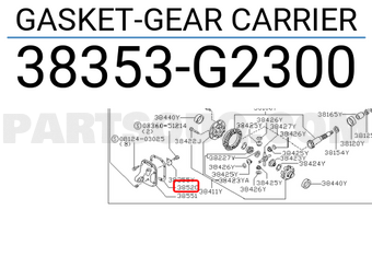 Nissan 38353G2300 GASKET-GEAR CARRIER
