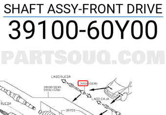 Nissan 3910060Y00 SHAFT ASSY-FRONT DRIVE