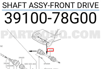 Nissan 3910078G00 SHAFT ASSY-FRONT DRIVE