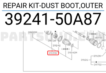 Nissan 3924150A87 REPAIR KIT-DUST BOOT,OUTER