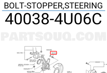 Nissan 400384U06C BOLT-STOPPER,STEERING