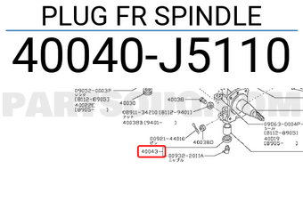 Nissan 40040J5110 PLUG FR SPINDLE