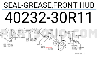 Nissan 4023230R11 SEAL-GREASE,FRONT HUB