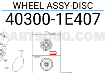 Nissan 403001E407 WHEEL ASSY-DISC