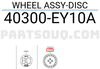 Nissan 40300EY10A WHEEL ASSY-DISC