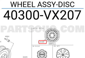 Nissan 40300VX207 WHEEL ASSY-DISC
