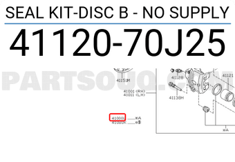 Nissan 4112070J25 SEAL KIT-DISC B - NO SUPPLY