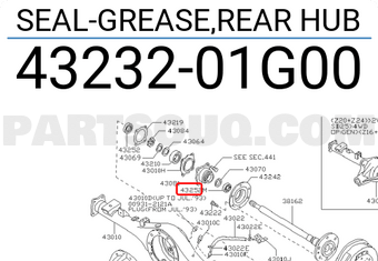Nissan 4323201G00 SEAL-GREASE,REAR HUB
