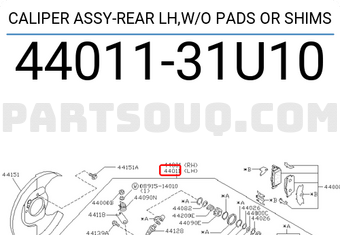 Nissan 4401131U10 CALIPER ASSY-REAR LH,W/O PADS OR SHIMS