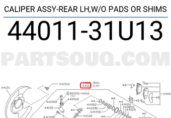 Nissan 4401131U13 CALIPER ASSY-REAR LH,W/O PADS OR SHIMS