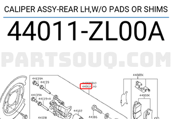 Nissan 44011ZL00A CALIPER ASSY-REAR LH,W/O PADS OR SHIMS