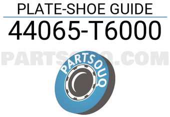 Nissan 44065T6000 PLATE-SHOE GUIDE