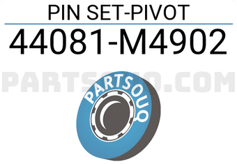 Nissan 44081M4902 PIN SET-PIVOT