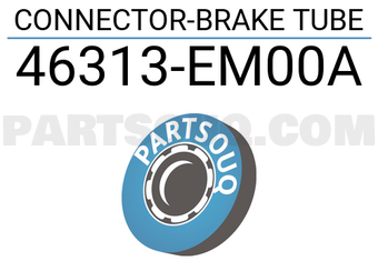 Nissan 46313EM00A CONNECTOR-BRAKE TUBE