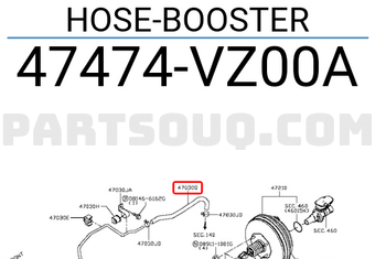 Nissan 47474VZ00A HOSE-BOOSTER