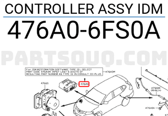 Nissan 476A06FS0A CONTROLLER ASSY IDM