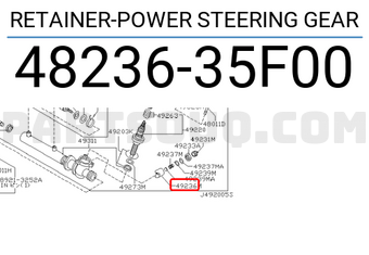 Nissan 4823635F00 RETAINER-POWER STEERING GEAR
